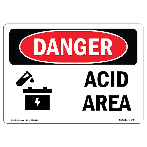 Safety Sign, OSHA Danger, 3.5" Height, 5" Width, Acid Area, Landscape, 10PK